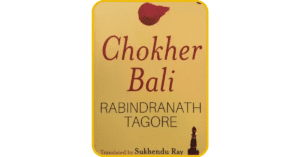 Chokher Bali